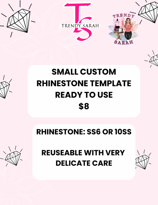 Small Custom Rhinestone Template